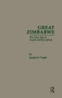 Great Zimbabwe : The Iron Age of South Central Africa - eBook