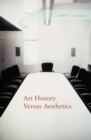Art History Versus Aesthetics - eBook