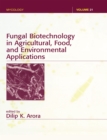 Fungal Biotechnology in Agricultural, Food, and Environmental Applications - eBook