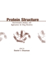 Protein Structure : Determination, Analysis, and Applications for Drug Discovery - eBook