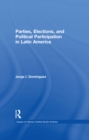 Parties, Elections, and Political Participation in Latin America - eBook