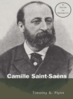 Camille Saint-Saens : A Guide to Research - eBook