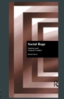 Social Rage : Emotion and Cultural Conflict - eBook