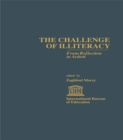 The Challenge of Illiteracy : From Reflection to Action - eBook