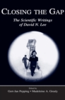 Closing the Gap : The Scientific Writings of David N. Lee - eBook
