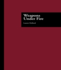 Weapons Under Fire - eBook