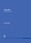 Amos Bull : The Collected Works - eBook