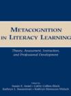 Metacognition in Literacy Learning : Theory, Assessment, Instruction, and Professional Development - eBook