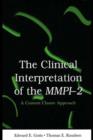 The Clinical Interpretation of MMPI-2 : A Content Cluster Approach - eBook