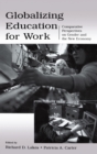Globalizing Education for Work : Comparative Perspectives on Gender and the New Economy - eBook