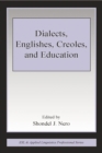 Dialects, Englishes, Creoles, and Education - eBook