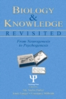 Biology and Knowledge Revisited : From Neurogenesis to Psychogenesis - eBook