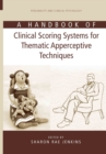 A Handbook of Clinical Scoring Systems for Thematic Apperceptive Techniques - eBook