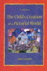 The Child's Creation of A Pictorial World - eBook