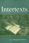 Intertexts : Reading Pedagogy in College Writing Classrooms - eBook