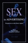 Sex in Advertising : Perspectives on the Erotic Appeal - eBook