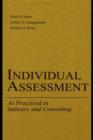 Individual Assessment : As Practiced in Industry and Consulting - eBook