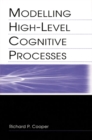 Modelling High-level Cognitive Processes - eBook