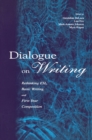 Dialogue on Writing : Rethinking Esl, Basic Writing, and First-year Composition - eBook