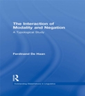 The Interaction of Modality and Negation : A Typological Study - eBook