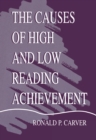 The Causes of High and Low Reading Achievement - eBook