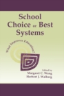 School Choice Or Best Systems : What Improves Education? - eBook