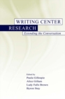 Writing Center Research : Extending the Conversation - eBook