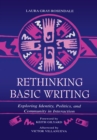 Rethinking Basic Writing : Exploring Identity, Politics, and Community in interaction - eBook