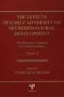 The Effects of Early Adversity on Neurobehavioral Development - eBook