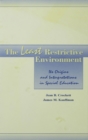 The Least Restrictive Environment : Its Origins and interpretations in Special Education - eBook