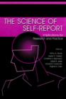 The Science of Self-report : Implications for Research and Practice - eBook