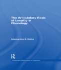 The Articulatory Basis of Locality in Phonology - eBook