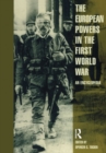 European Powers in the First World War : An Encyclopedia - eBook