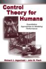 Control Theory for Humans : Quantitative Approaches To Modeling Performance - eBook