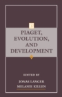 Piaget, Evolution, and Development - eBook