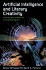 Artificial Intelligence and Literary Creativity : Inside the Mind of Brutus, A Storytelling Machine - eBook
