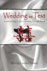 Wedding as Text : Communicating Cultural Identities Through Ritual - eBook