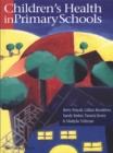 Children's Health In Primary Schools - eBook