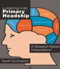 Looking Into Primary Headship : A Research Based Interpretation - eBook