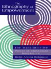 The Ethnography Of Empowerment: The Transformative Power Of Classroom interaction - eBook