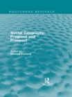 Social Geography : Progress and Prospect - eBook
