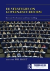 EU Strategies on Governance Reform : Between Development and State-building - eBook