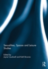 Sexualities, Spaces and Leisure Studies - eBook