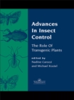 Advances In Insect Control : The Role Of Transgenic Plants - eBook