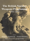 The British Nuclear Weapons Programme, 1952-2002 - eBook