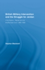 British Military Intervention and the Struggle for Jordan : King Hussein, Nasser and the Middle East Crisis, 1955-1958 - eBook