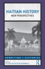 Haitian History : New Perspectives - eBook
