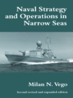 Naval Strategy and Operations in Narrow Seas - eBook