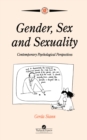Gender, Sex and Sexuality : Contemporary Psychological Perspectives - eBook