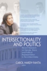 Intersectionality and Politics : Recent Research on Gender, Race, and Political Representation in the United States - eBook